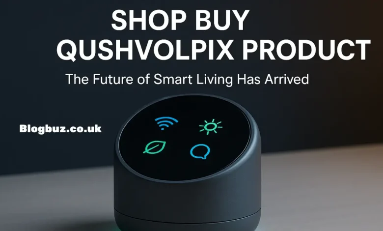 shop buy qushvolpix product