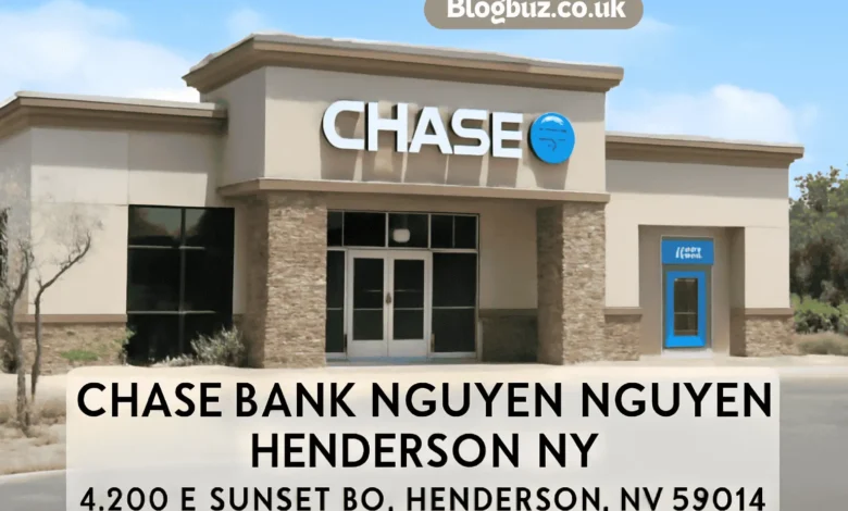 chase bank nguyen nguyen henderson nv