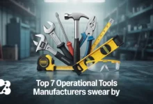 Top 7 Operational Tools Manufacturers Swear By