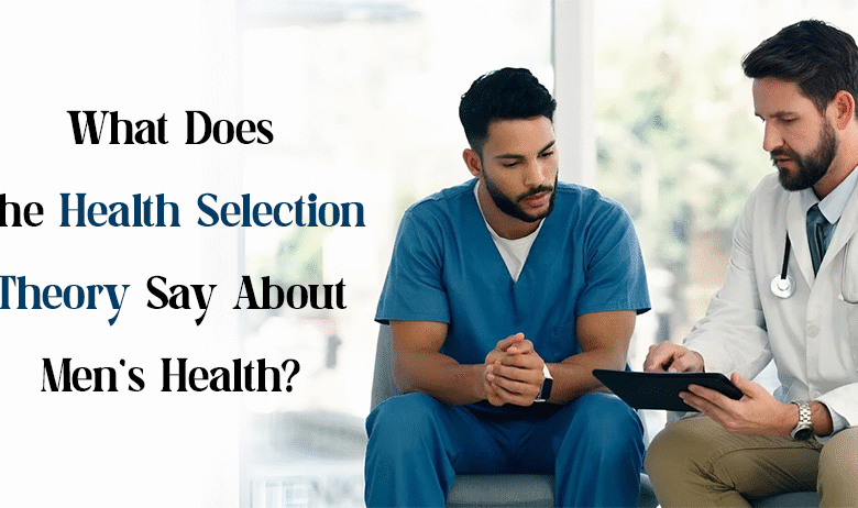health selection theory