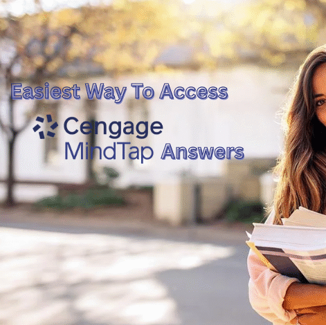Easiest Way to Access Cengage Mindtap Answers