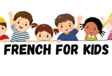 French Language Learning for Kids