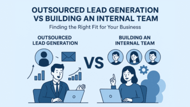 Outsourced Lead Generation vs Building an Internal Team Finding the Right Fit for Your Business