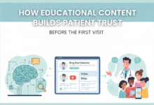 How Educational Content Builds Patient Trust Before The First Visit?