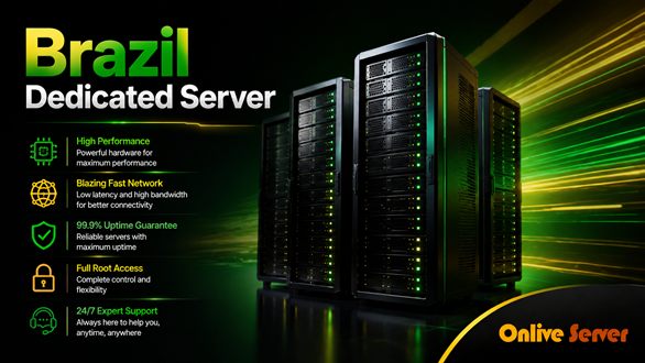 Brazil Dedicated Server Hosting