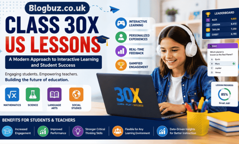 class 30x us lessons