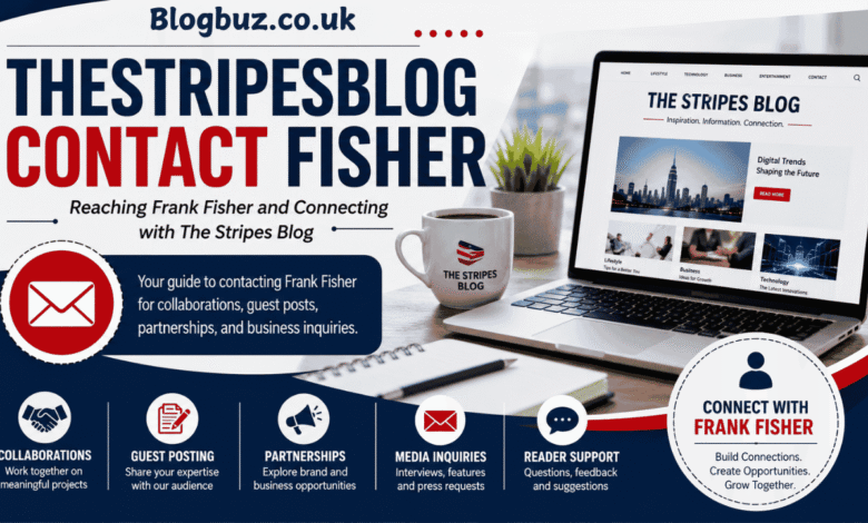 thestripesblog contact fisher