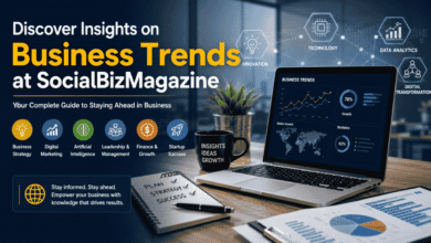 discover insights on business trends at socialbizmagazine