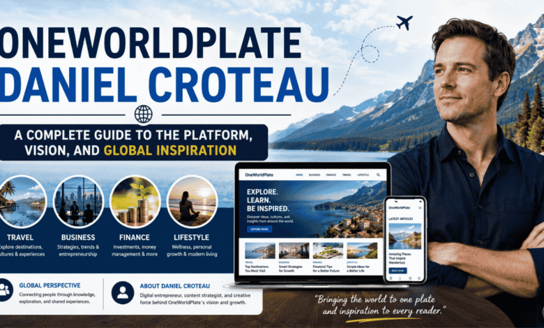oneworldplate daniel croteau