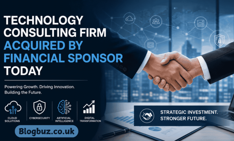 technology consulting firm acquired by financial sponsor today